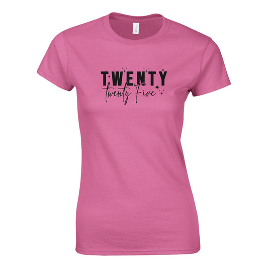 Tailliertes Damen Kurzarm T-Shirt mit Print für den Jahreswechsel – 2025 Twenty Twenty Five in schwarz - auch in großen Größen und in vielen Farben - Azalee