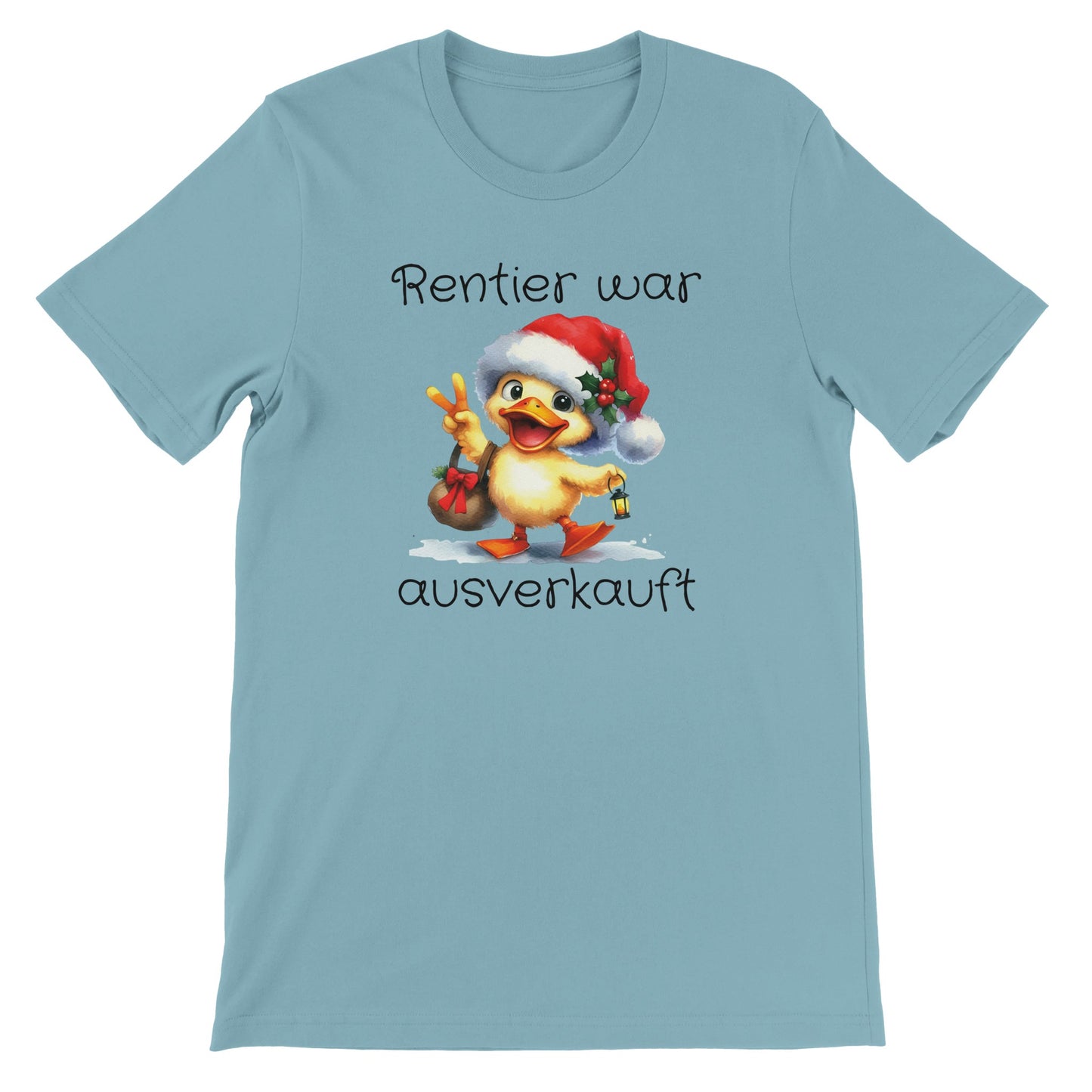 Unisex Kurzarm T-Shirt mit Print mit Ente - Reintier war ausverkauft - Weihnachten und Winter - leicht tailliert – viele Farben und große Größen für Damen und Herren - Baby Blue