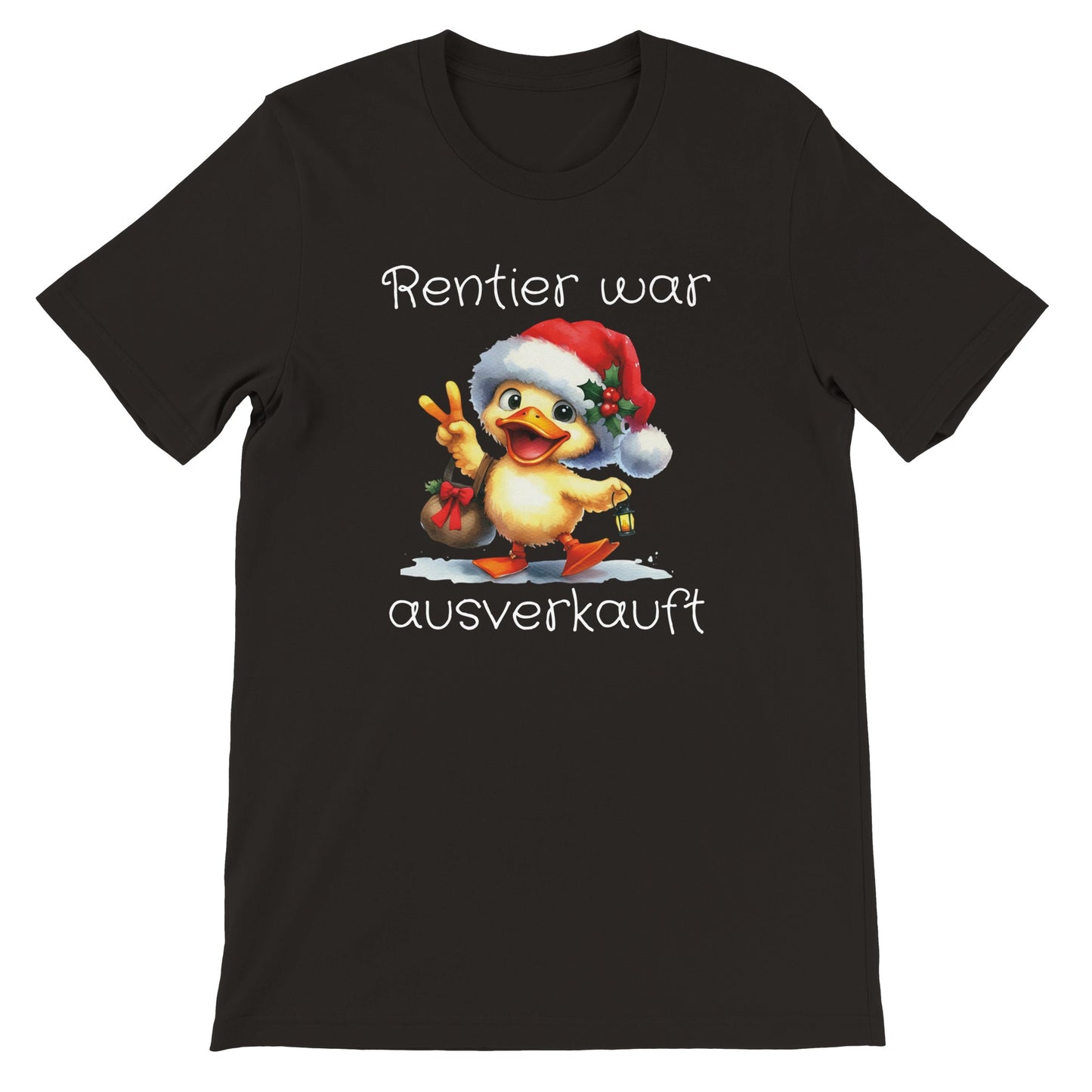 Unisex Kurzarm T-Shirt mit Print mit Ente - Rentier war ausverkauft - Weihnachten und Winter - leicht tailliert – viele Farben und große Größen für Damen und Herren -